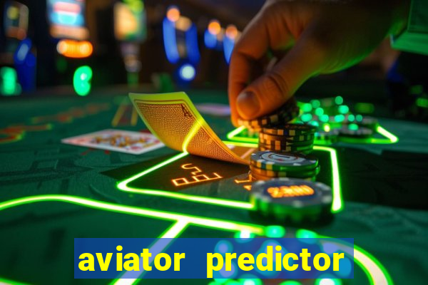 aviator predictor v4.0 activation code free